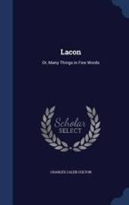 Lacon - Charles Caleb Colton
