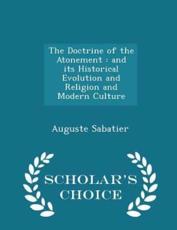 The Doctrine of the Atonement - Auguste Sabatier (author)