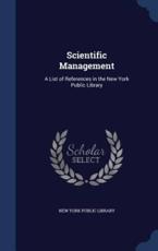 Scientific Management - New York Public Library (creator)