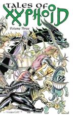 Tales of Xyphoid Volume 3 Hardcover - Curtis, John Morgan