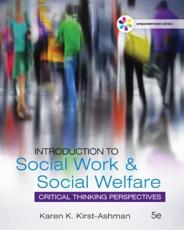Introduction to Social Work & Social Welfare - Karen Kay Kirst-Ashman