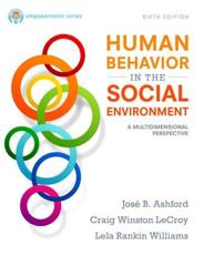 Human Behavior in the Social Environment - JosÃ© B. Ashford, Craig W. LeCroy, Lela Rankin Williams