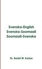Svenska-English Svenska-Soomaali Soomaali-Svenska - Dr Badal W Kariye