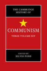 The Cambridge History of Communism - Silvio Pons (editor)