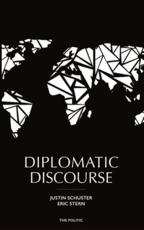 Diplomatic Discourse - Schuster, Justin