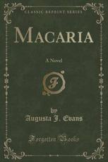 Macaria - Augusta J Evans (author)