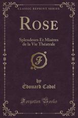 Rose - Cadol, Edouard