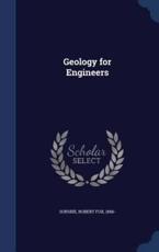 Geology for Engineers - Robert Fox 1866- Sorsbie (creator)