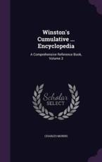 Winston's Cumulative ... Encyclopedia - Charles Morris (author)