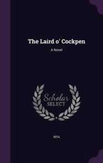 The Laird O' Cockpen - Rita Rita (author)