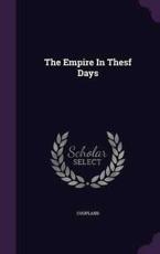 The Empire in Thesf Days - Coupland Coupland (author)