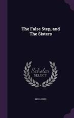 The False Step, and the Sisters - L V D C G C a L V William Stephan D C G B E Teresa Chris Chris Norman R R Roger M Adrian L V D C G C Jones Jones (author)
