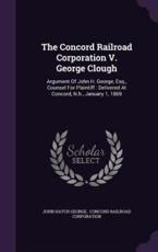 The Concord Railroad Corporation V. George Clough