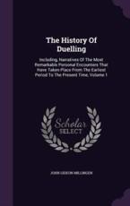 The History of Duelling - John Gideon Millingen (author)