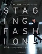 Staging Fashion