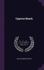 Cypress Beach - William Henry Babcock (author)
