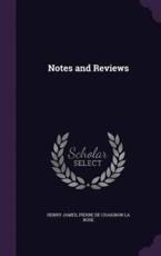 Notes and Reviews - Henry James (author)