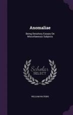 Anomaliae - William Watkins (author)