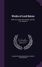Works of Lord Byron - Thomas Moore (author)