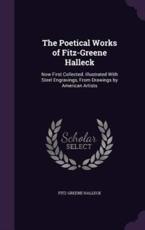 The Poetical Works of Fitz-Greene Halleck - Fitz-Greene Halleck