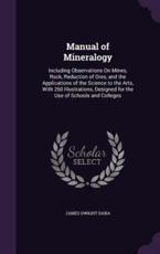 Manual of Mineralogy - James Dwight Dana