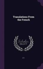 Translations From the French - D Y