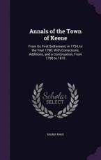 Annals of the Town of Keene - Salma Hale