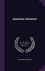 American Literature - Katharine Lee Bates (author)