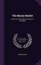 The Money Market - Money Market (author)