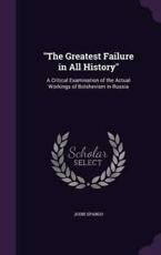 The Greatest Failure in All History - John Spargo (author)