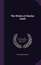 The Works of Charles Lamb - William MacDonald
