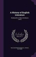 A History of English Literature - William Robertson Nicoll (author)