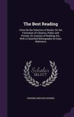 The Best Reading - Frederic Beecher Perkins (author)