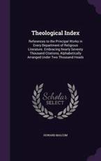 Theological Index - Howard Malcom (author)
