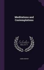 Meditations and Contemplations - James Hervey