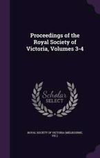 Proceedings of the Royal Society of Victoria, Volumes 3-4 - VI Royal Society of Victoria (Melbourne (creator)