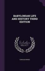Babylonian Life and History Third Edition - Eawallis Budge (author)