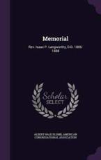 Memorial: REV. Isaac P. Langworthy, D.D. 1806-1888 (Hardback)