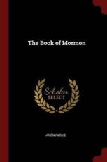 The Book of Mormon - Anonymous (author)
