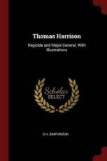 Thomas Harrison - C H Simpkinson (author)