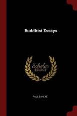 Buddhist Essays - Paul Dahlke (author)
