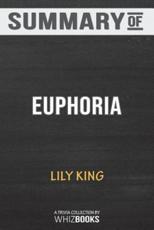 Summary of Euphoria by Lily King: Trivia/Quiz Book