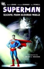 Escape from Bizarro World