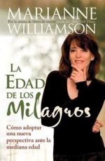 La Edad De Los Milagros - Marianne Williamson
