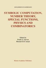 Symbolic Computation, Number Theory, Special Functions, Physics and Combinatorics - Garvan, Frank G.