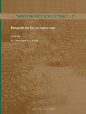 Prospects for Saline Agriculture - Ahmad, R.