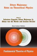 Ettore Majorana: Notes on Theoretical Physics - Esposito, Salvatore