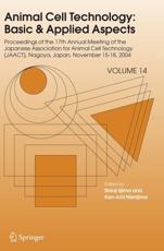 Animal Cell Technology: Basic & Applied Aspects - Nishijima, Ken-ichi