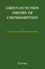 Green-Function Theory of Chemisorption - Davison, Sydney G.