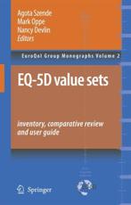 Eq-5d Value Sets: Inventory, Comparative Review and User Guide - Szende, Agota